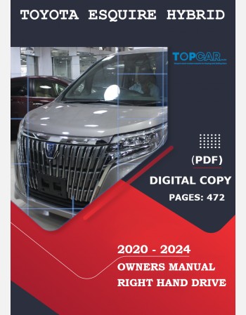 toyota esquire hybrid 2020 2021 2022 2023 & 2024 owners manual
